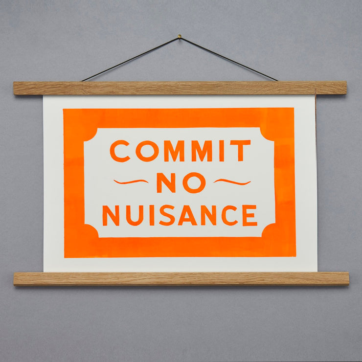 Pressed and Folded Print - Commit No Nuisance