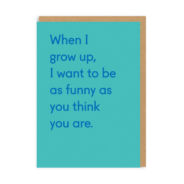 When I Grow Up Greeting Card