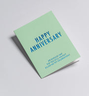 You Still Haven't Killed Me Yet Anniversary Card