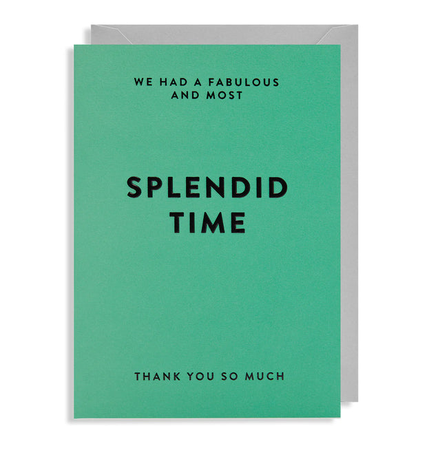 We Had A Fabulous & Most Splendid Time Thank You Card