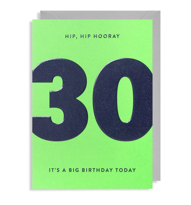 Hip Hip Hooray 30th Birthday Card