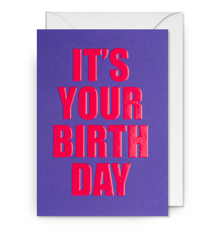 It's Your Birthday Neon Card