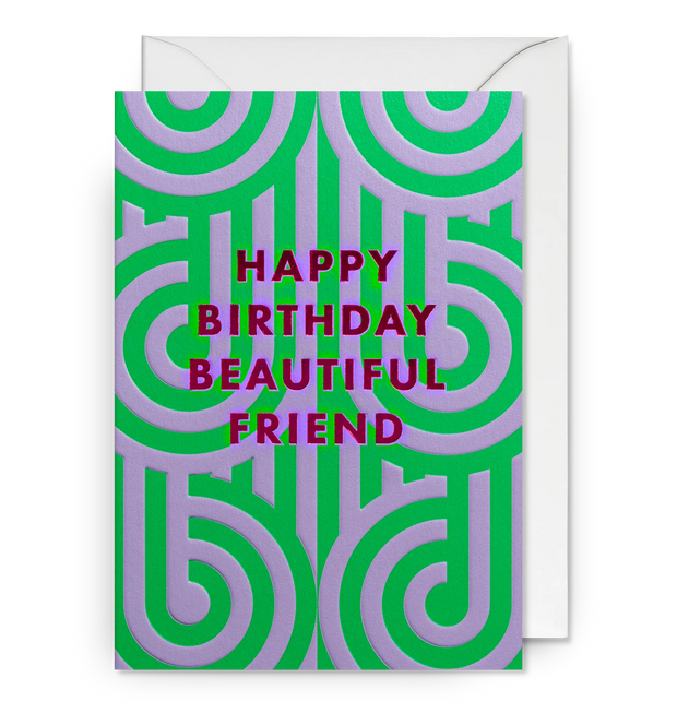 Turnabouts Beautiful Friend Birthday Card