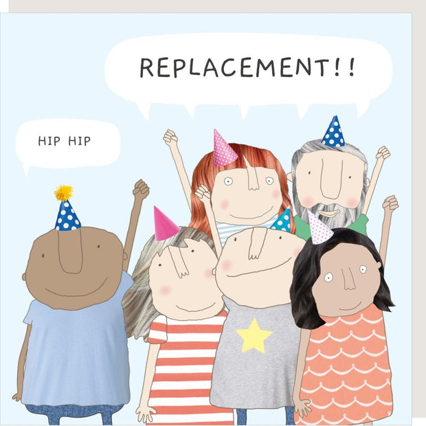Rosie Made A Thing Hip Hip Replacement! Card