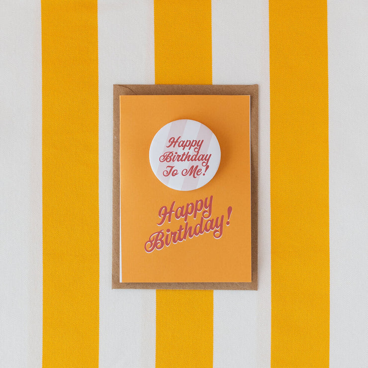 Happy Birthday To Me! Badge Card