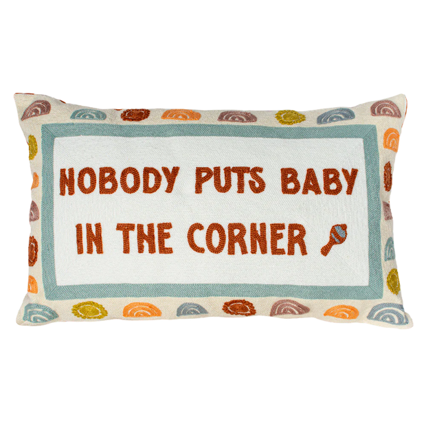 Rectangle Needlepoint Cushion - Nobody Puts Baby in the Corner