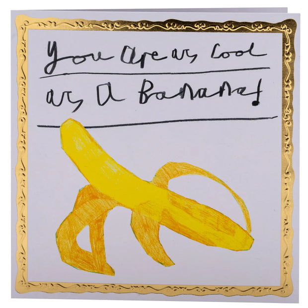 Arthouse Unlimited Card - Cool As A Banana