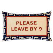 Rectangle Needlepoint Cushion - Please Leave By 9