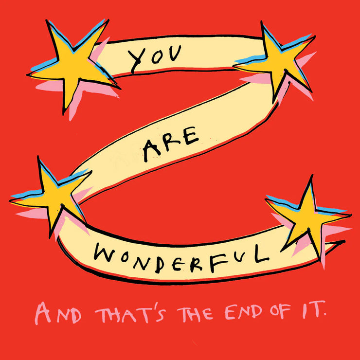 Poet & Painter You Are Wonderful Card