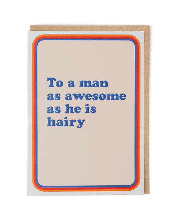 Cath Tate Awesome Hairy Man Card
