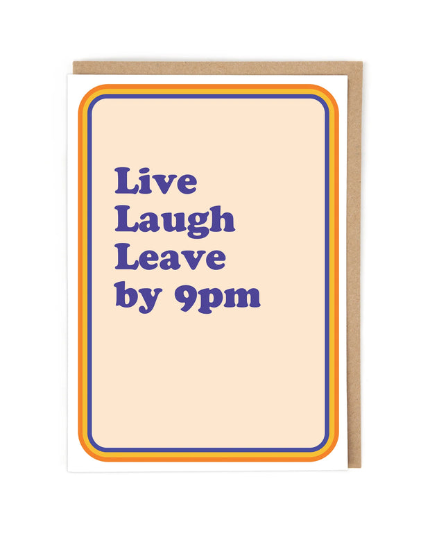 Cath Tate Live Laugh Leave Card