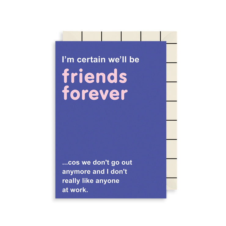 Friends Forever Greetings Card