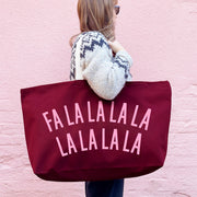 Falalalala Lalalala Burgundy REALLY Big Bag