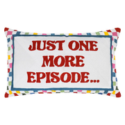 Rectangle Needlepoint Cushion - Just One More Episode