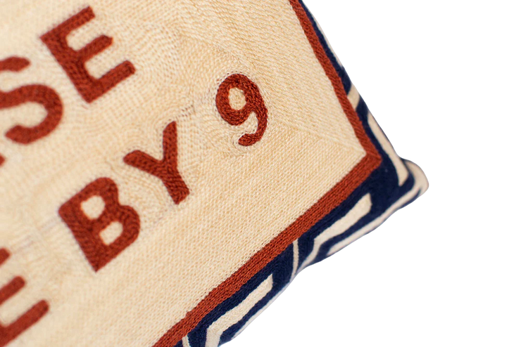 Rectangle Needlepoint Cushion - Please Leave By 9