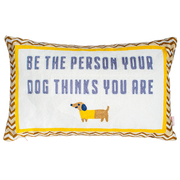 Rectangle Needlepoint Cushion - Be The Person...