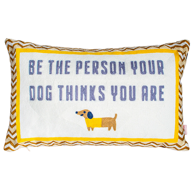 Rectangle Needlepoint Cushion - Be The Person...